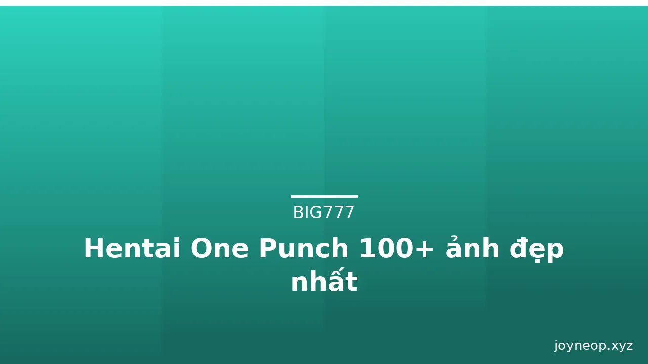 Hentai One Punch 100+ ảnh đẹp nhất · ảnh 1