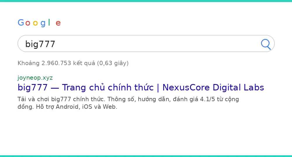 Cách tìm big777 trên Google