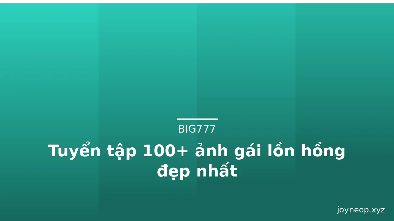 Tuyển tập 100+ ảnh gái lồn hồng đẹp nhất · ảnh 2