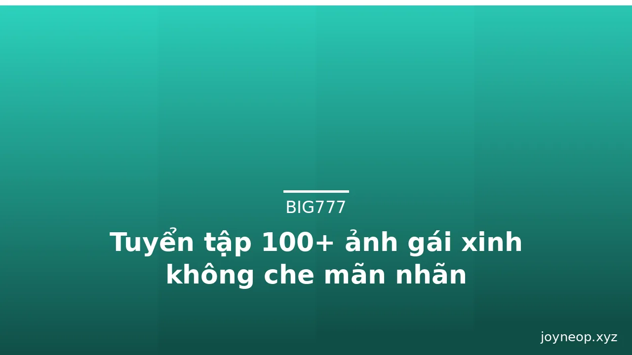 Tuyển tập 100+ ảnh gái xinh không che mãn nhãn · ảnh 2