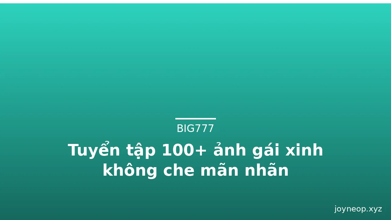Tuyển tập 100+ ảnh gái xinh không che mãn nhãn · ảnh 3